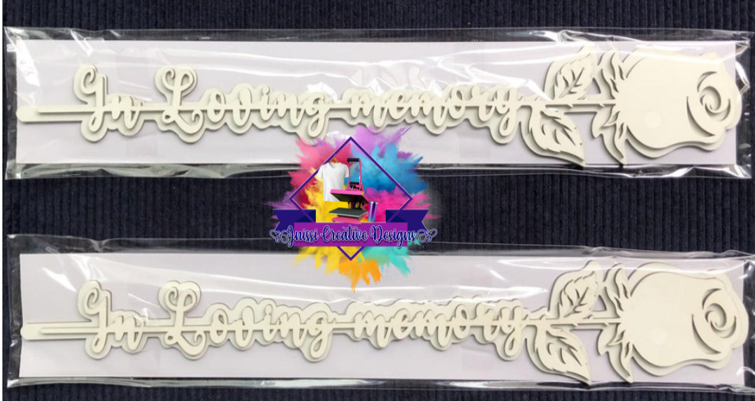 In Loving Memory Sublimation rose
